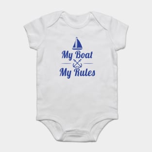 My Boat My Rules Funny Boating Kayaking Sailing Baby Bodysuit